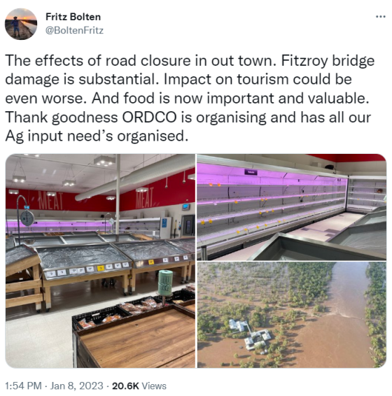 The effects of road closure in out town. Fitzroy bridge damage is substantial. Impact on tourism could be even worse. And food is now important and valuable. Thank goodness ORDCO is organising and has all our Ag input need’s organised.